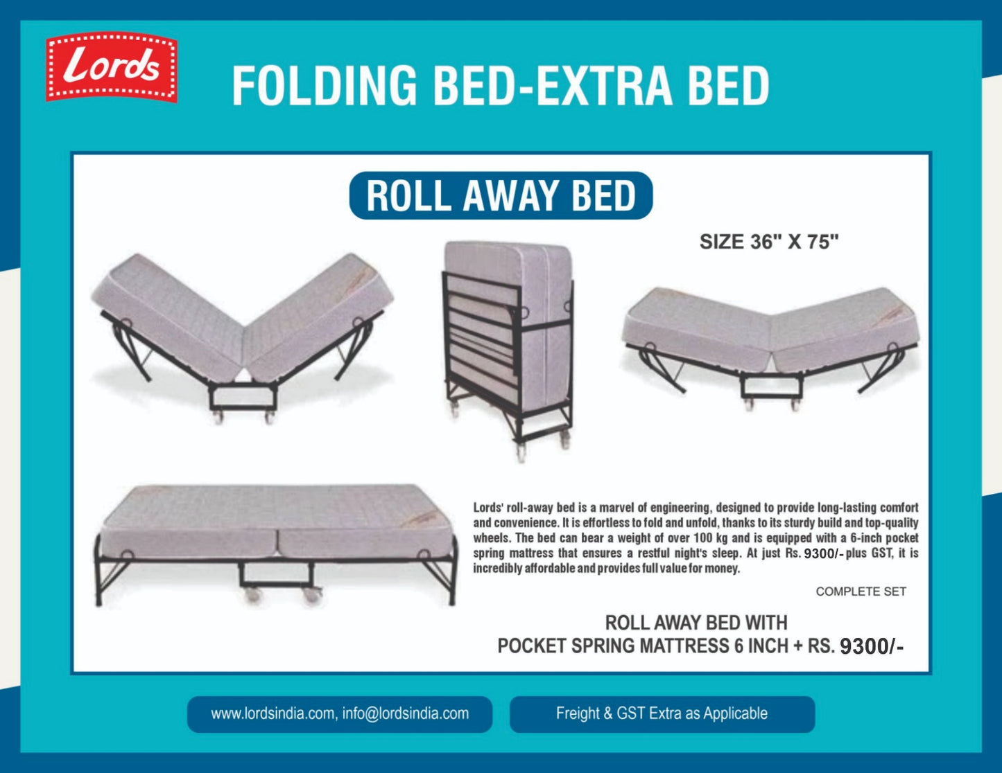 HOTEL ROLL-AWAY BED  WITH POCKET SPRING MATTRESS RS 9300